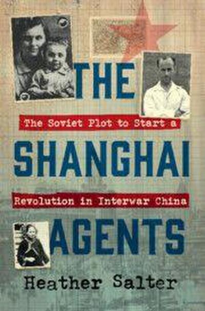The Shanghai Agents