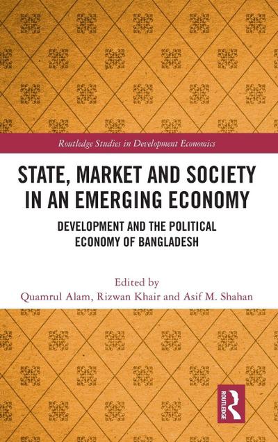 State, Market and Society in an Emerging Economy