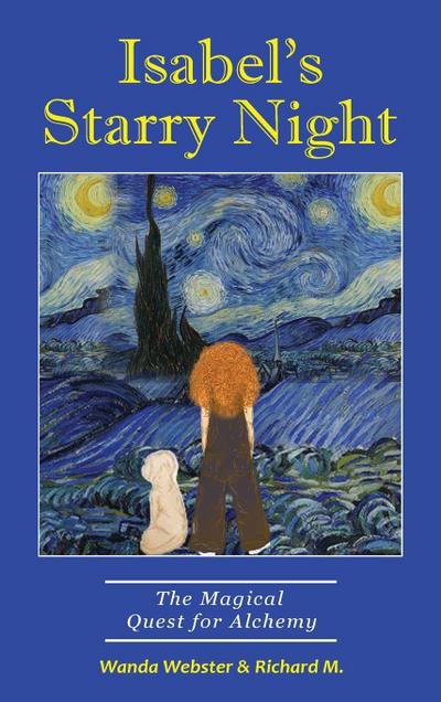 Isabel’s Starry Night, The Magical Quest for Alchemy