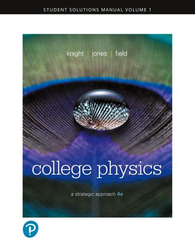 Student Solutions Manual for College Physics: A Strategic Approach, Volume 1 (Chapters 1-16)