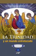 La Trinidad y un mundo entrelazado
