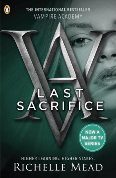 Vampire Academy - Last Sacrifice