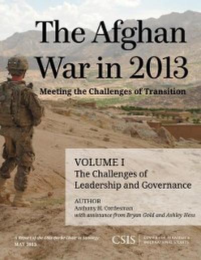 The Afghan War in 2013: Meeting the Challenges of Transition