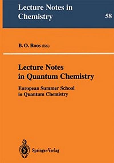 Lecture Notes in Quantum Chemistry