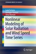 Nonlinear Modeling of Solar Radiation and Wind Spe