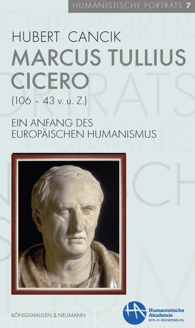 Marcus Tullius Cicero (106–43 v. u. Z.)