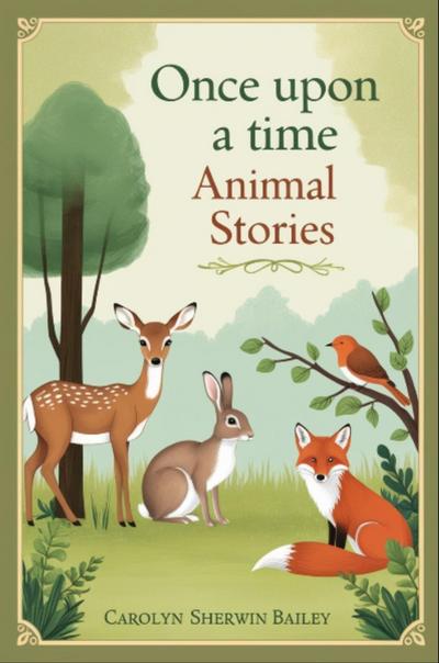 Once Upon a Time Animal Stories