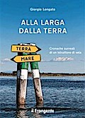 Alla larga dalla terra