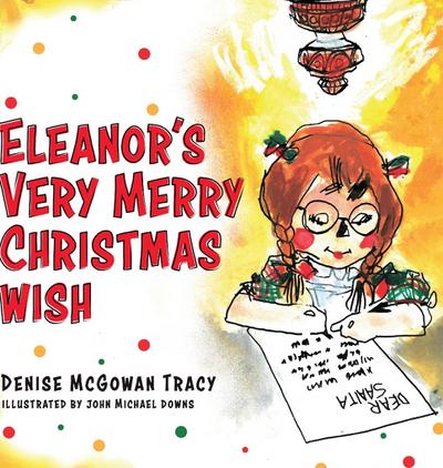 Eleanor’s Very Merry Christmas Wish