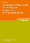 Anwendungsentwicklung für Intelligente Umgebungen im Web Engineering - Research