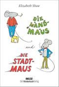 Die Landmaus und die Stadtmaus