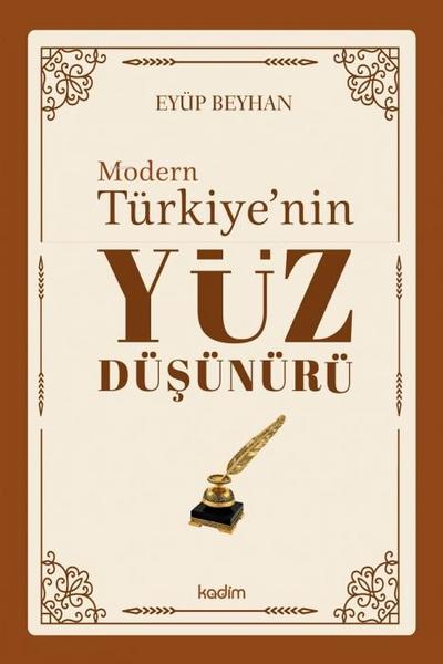 Modern Türkiyenin Yüz Düsünürü 3. Cilt