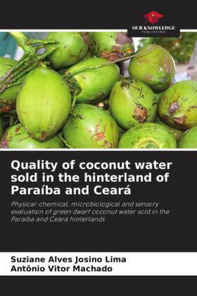 Quality of coconut water sold in the hinterland of Paraíba and Ceará