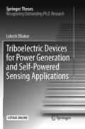 Triboelectric Devices for Power Generation and Self-Powered Sensing Applications