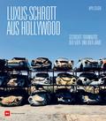 Luxus-Schrott aus Hollywood