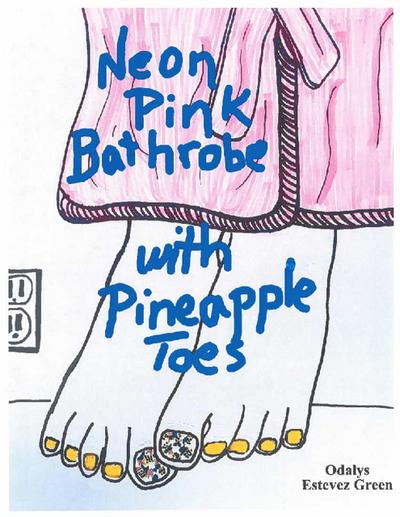 Neon Pink Bathrobe with Pineapple Toes (Broken Law Series, #1)