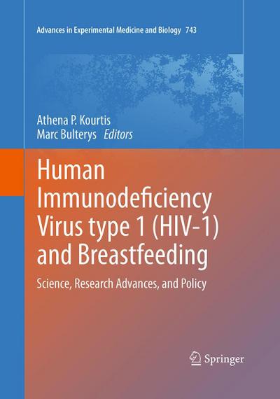 Human Immunodeficiency Virus type 1 (HIV-1) and Breastfeeding