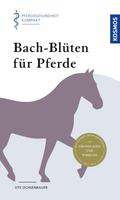 Bach-Blüten für Pferde