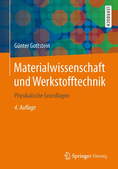 Materialwissenschaft und Werkstofftechnik