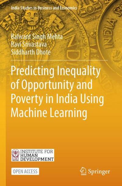 Predicting Inequality of Opportunity and Poverty in India Using Machine Learning