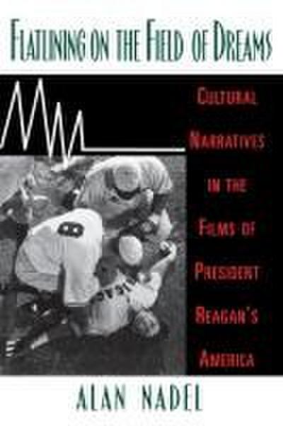 Flatlining on the Field of Dreams