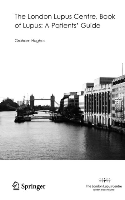 The London Lupus Centre, Book of Lupus: A Patients’ Guide