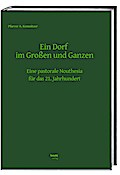 Ein Dorf im Großen und Ganzen