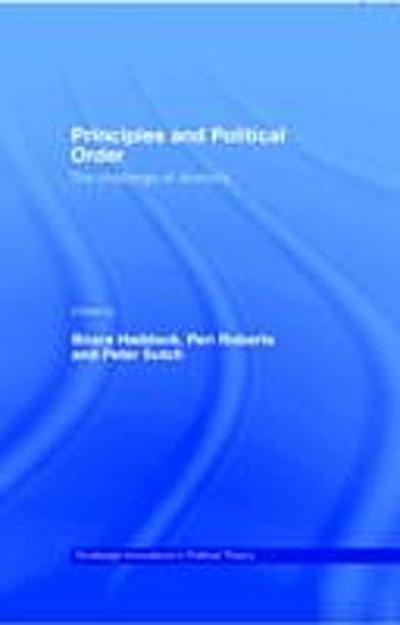 Principles and Political Order