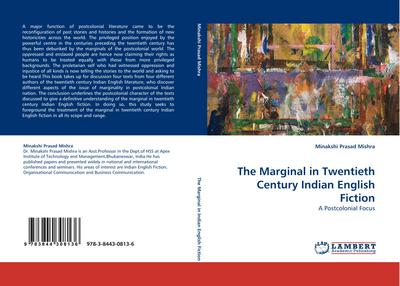The Marginal in Twentieth Century Indian English Fiction