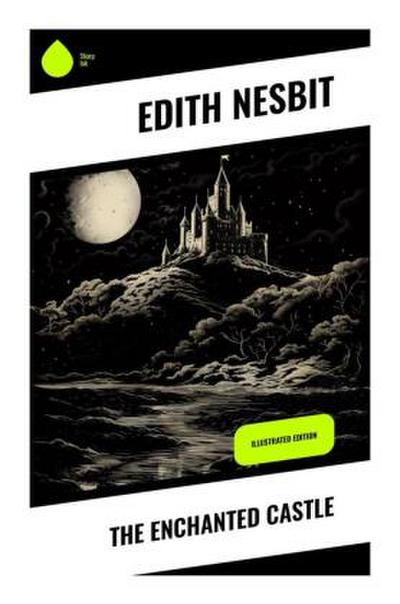 The Enchanted Castle