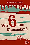 Wir sechs aus Neuseeland