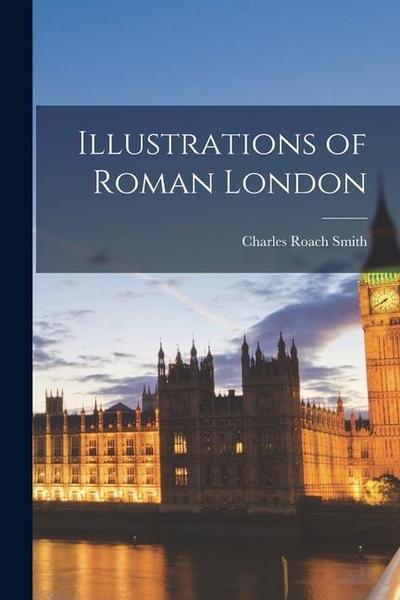 Illustrations of Roman London