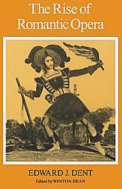 The Rise of Romantic Opera