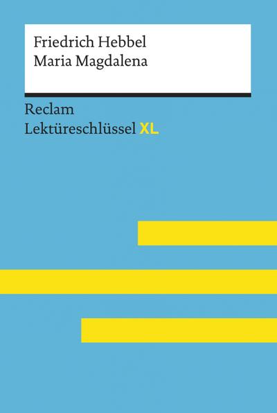 Maria Magdalena von Friedrich Hebbel
