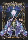 Humo y cicatriz