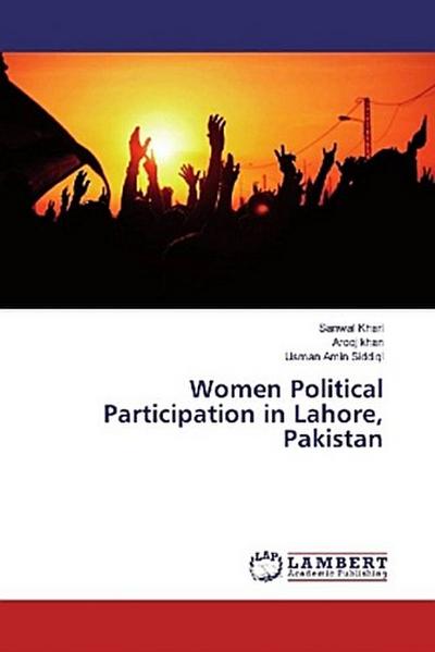 Women Political Participation in Lahore, Pakistan