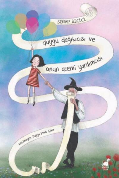 Duygu Dagiticisi ve Onun Acemi Yardimcisi