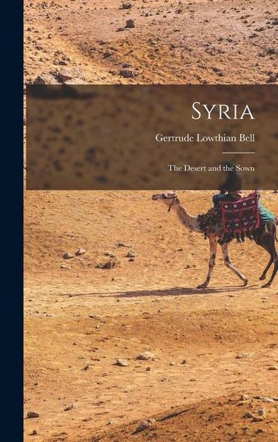 Syria: The Desert and the Sown