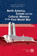 North America, Europe and the Cultural Memory of t