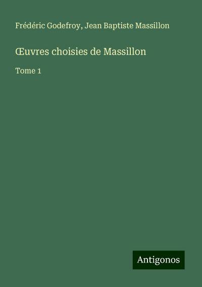 ¿uvres choisies de Massillon
