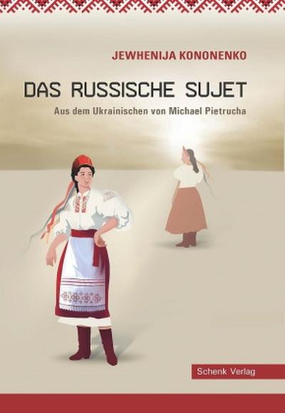Das russische Sujet