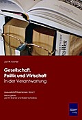 Gesellschaft, Politik und Wirtschaft in der Verant