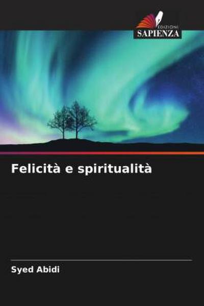 Felicità e spiritualità