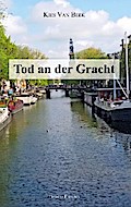 Tod an der Gracht von Thomas Ebeling | Ebook