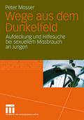 Wege aus dem Dunkelfeld