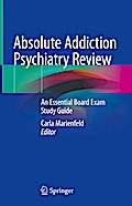 Absolute Addiction Psychiatry Review