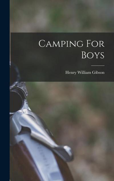 Camping For Boys