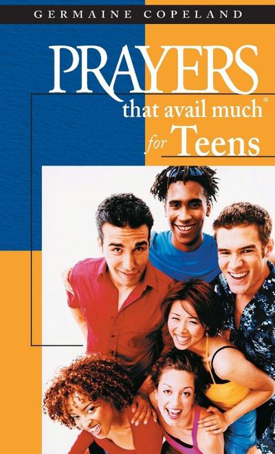 Prayers That Avail Much For Teens