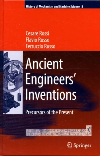 Ancient Engineers’ Inventions