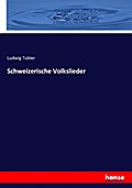Schweizerische Volkslieder